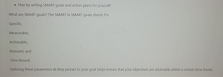  Plan by weiting SMARI gosls and action plans tor yourself What