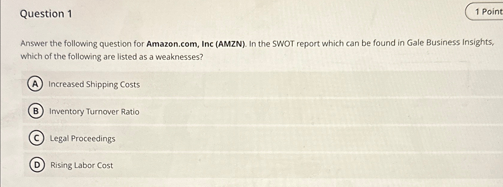  Question 1 1 Point Answer the following question for Amazon.com, Inc
