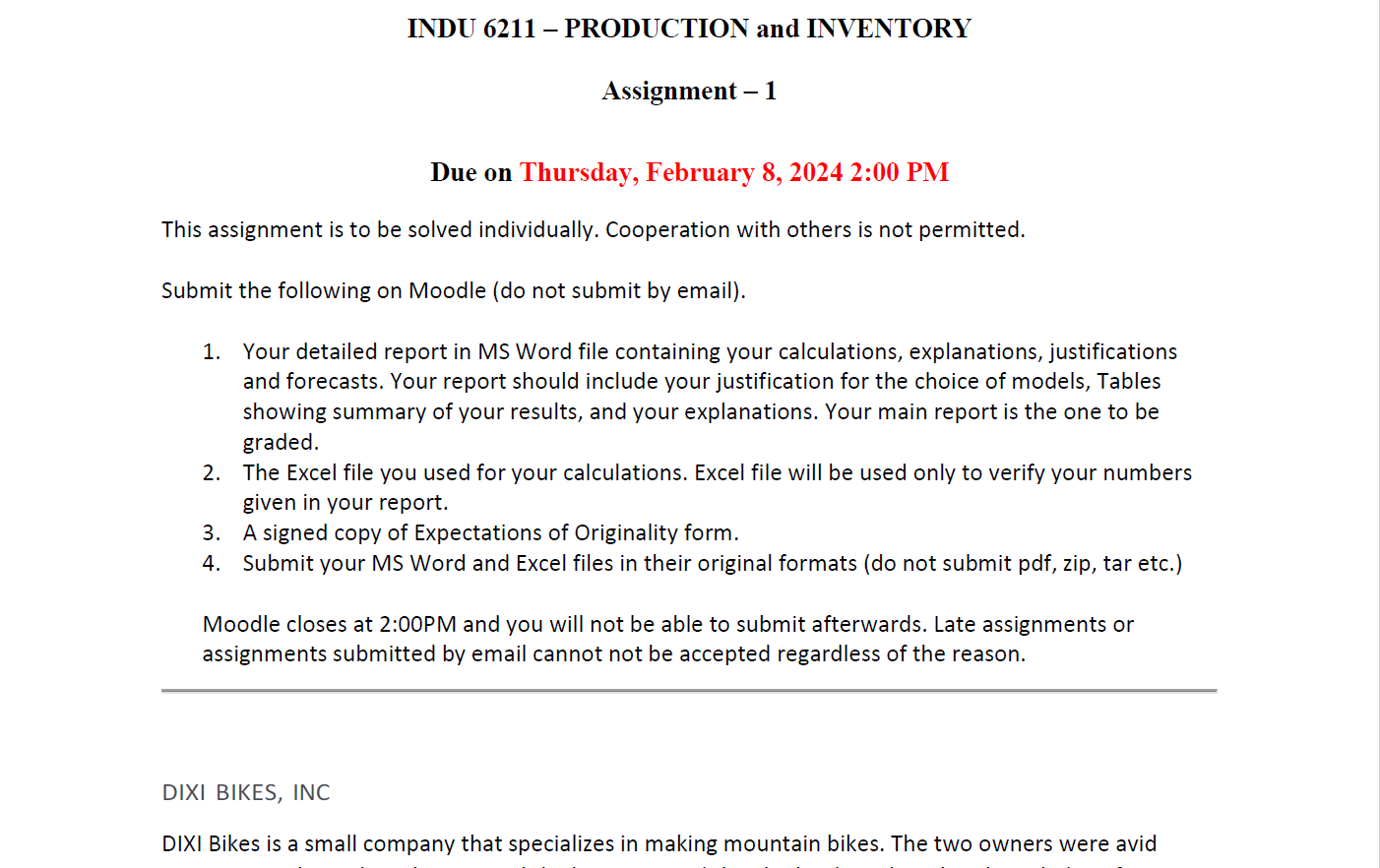  INDU 6211- PRODUCTION and INVENTORY Assignment -1 Due on Thursday, February
