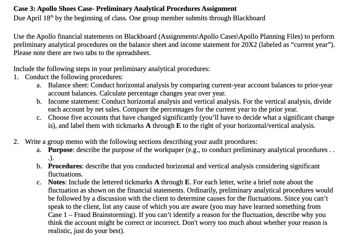 Case 3: Apollo Shoes Case- Preliminary Analytical Procedures Assignment Due April