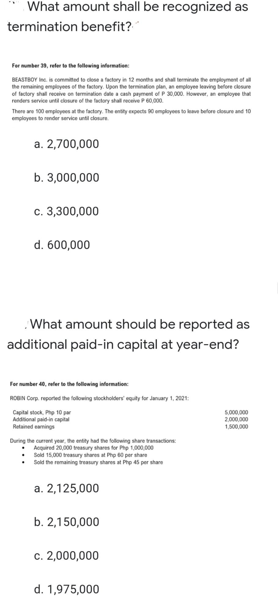  What amount shall be recognized as termination benefit?" For number 39,