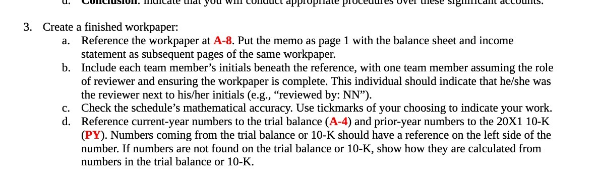 ullduct appropriate procedures callt ac 3. Create a finished workpaper: a.