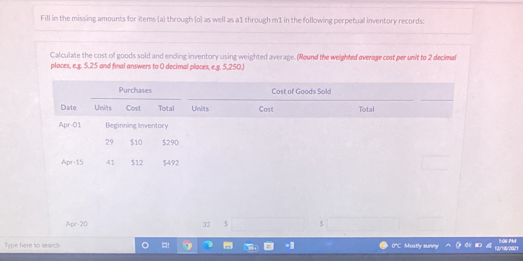 Accounting Fill in the missing amounts for items (a) through (o) as