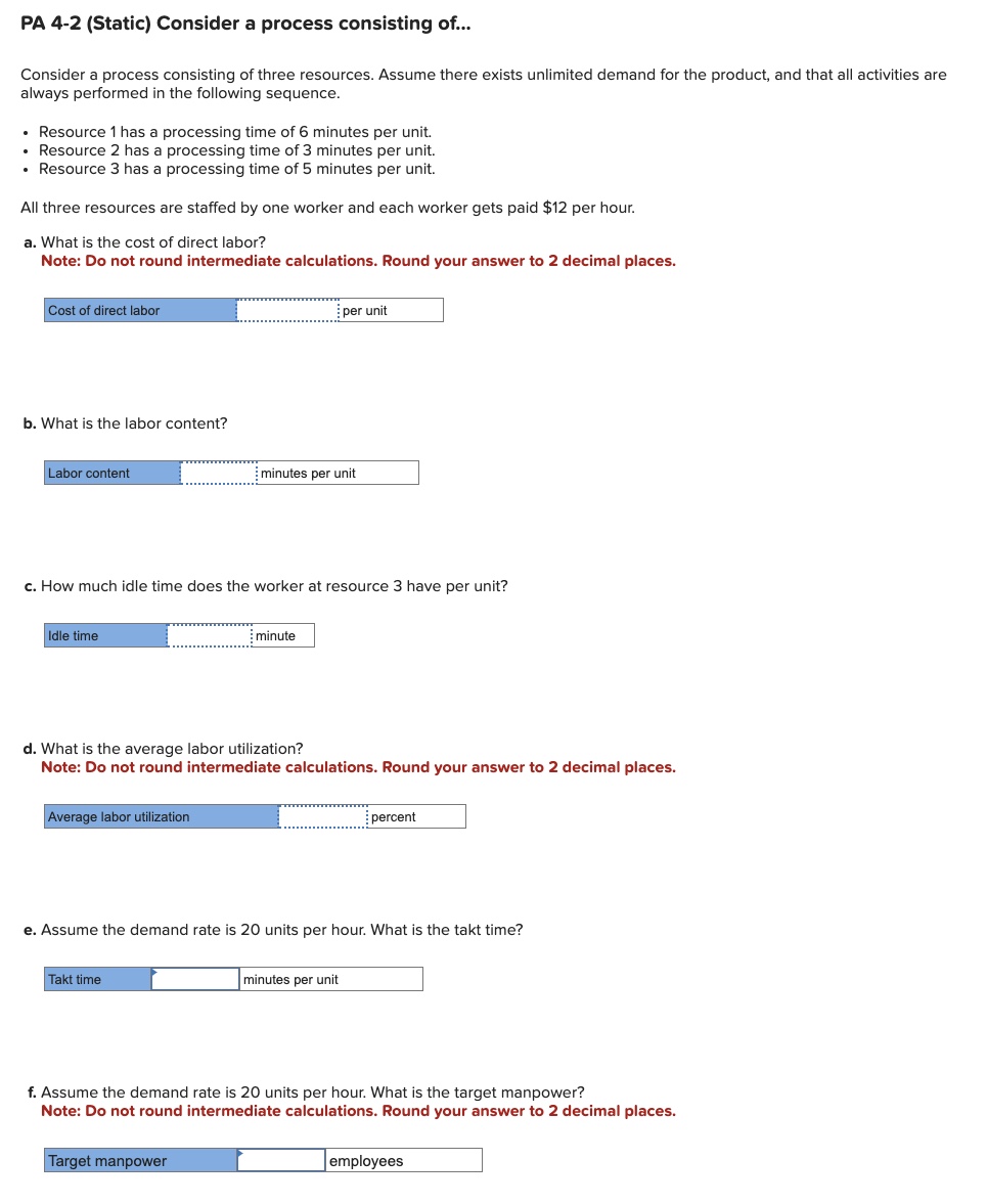  PA 4-2(Static) Consider a process consisting of... Consider a process consisting