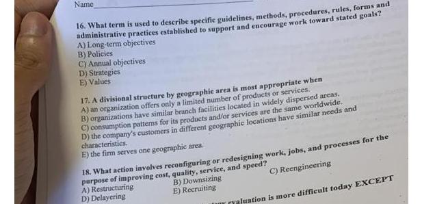  16. What term is used to describe specific guidelines, methods, procedures,
