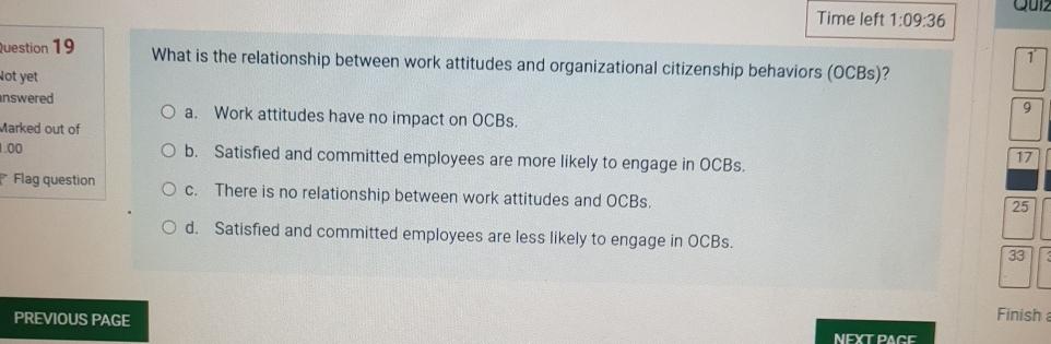  Time left 1:09:36 Luestion 19 lot yet inswered Marked out of