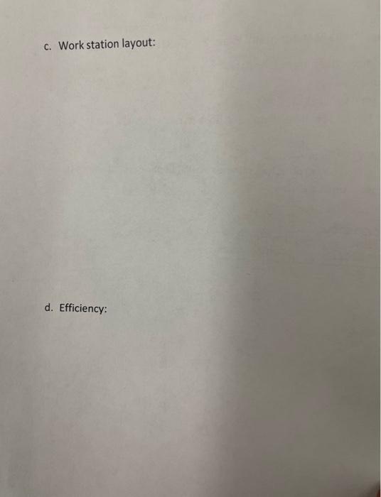 Minimum \# of work stations c. Draw a layout for the example