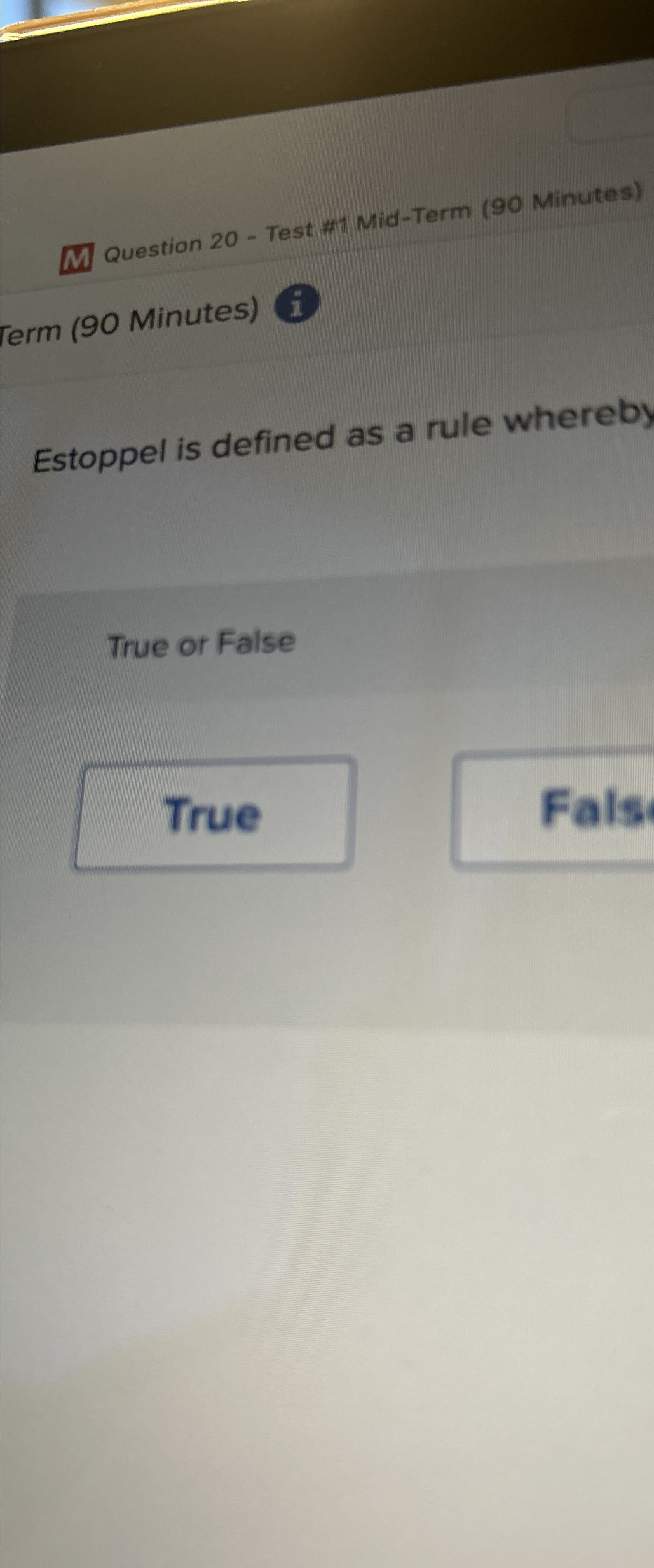  Question 20- Test #1 Mid-Term (90 Minutes) Term (90 Minutes) i