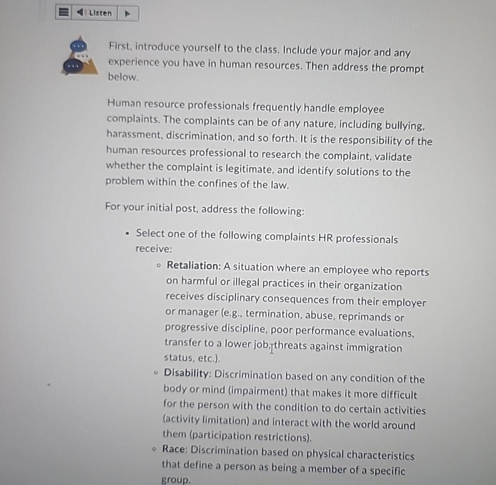  Listen First, introduce yourself to the class. Include your major and