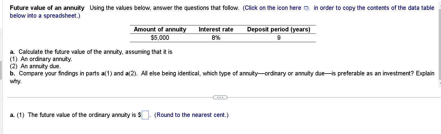  Future value of an annuity Using the values below, answer the
