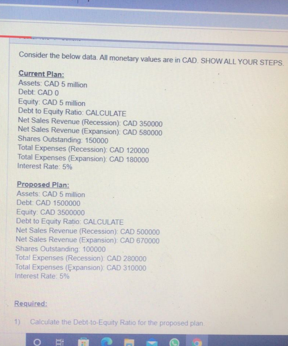 as soon as possible Consider the below data. All monetary values are