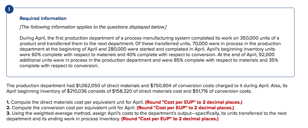 Looking for a solution to this question Required Information {T he following