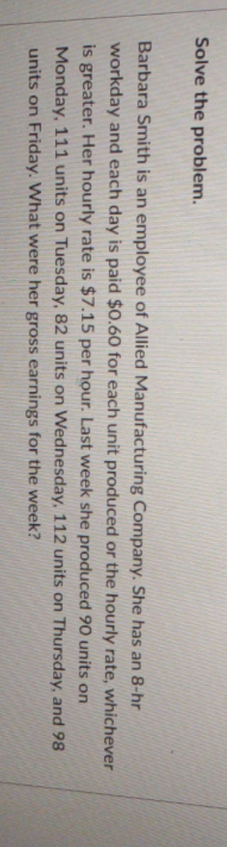 I've been stumped Solve the problem. Barbara Smith is an employee of