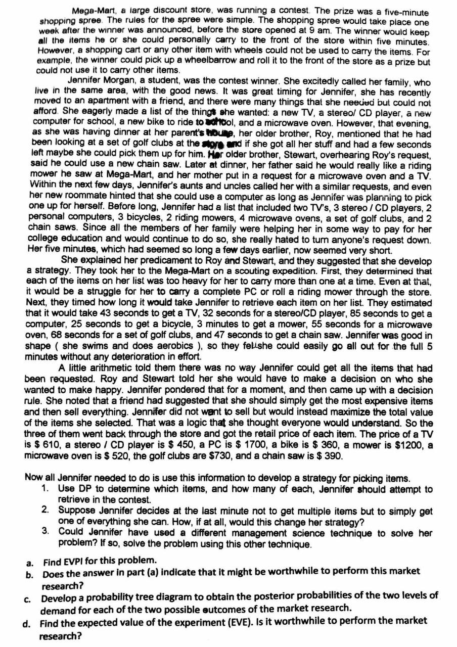  Mege-Mart, a large discount store, was running a contest. The prize