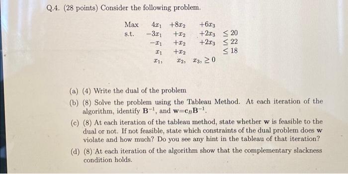 please explain options a,b,c,d clearly. thx a lot!!! Q.4. (28 points) Consider