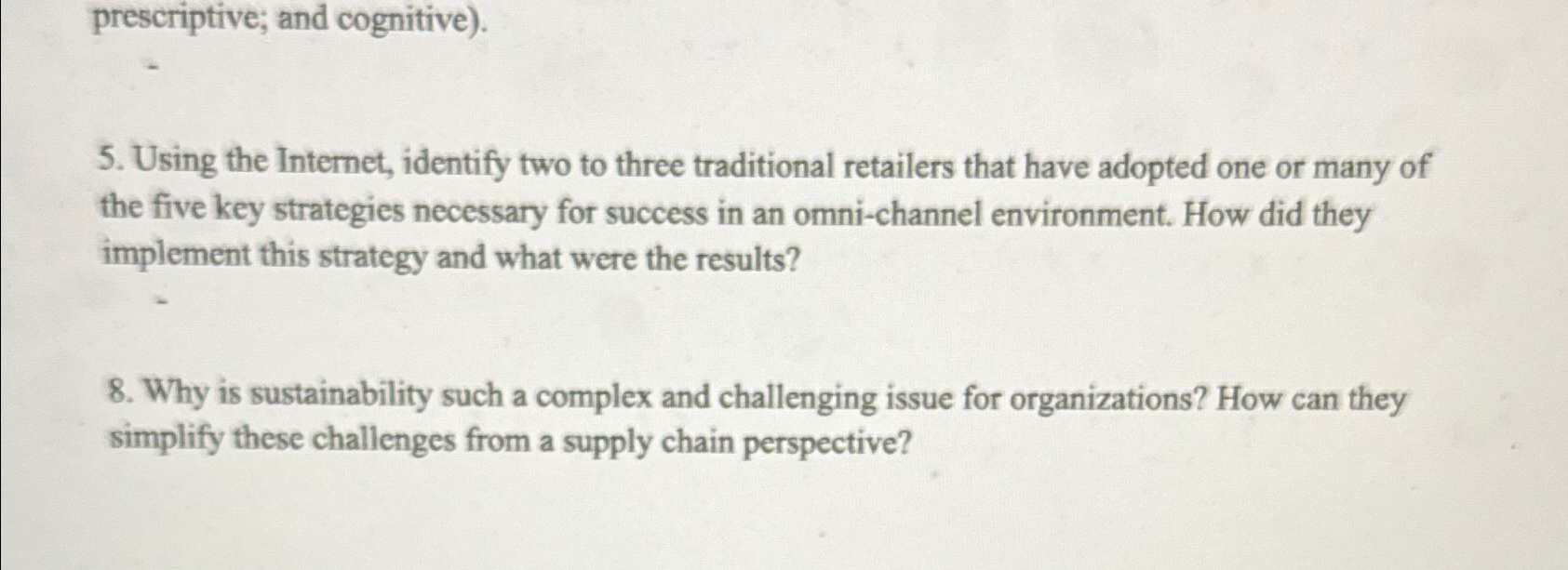  prescriptive; and cognitive). 5. Using the Internet, identify two to three