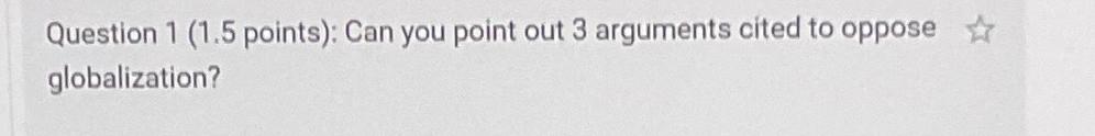  Question 1(1.5 points): Can you point out 3 arguments cited to