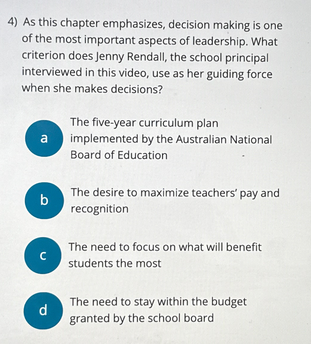  As this chapter emphasizes, decision making is one of the most