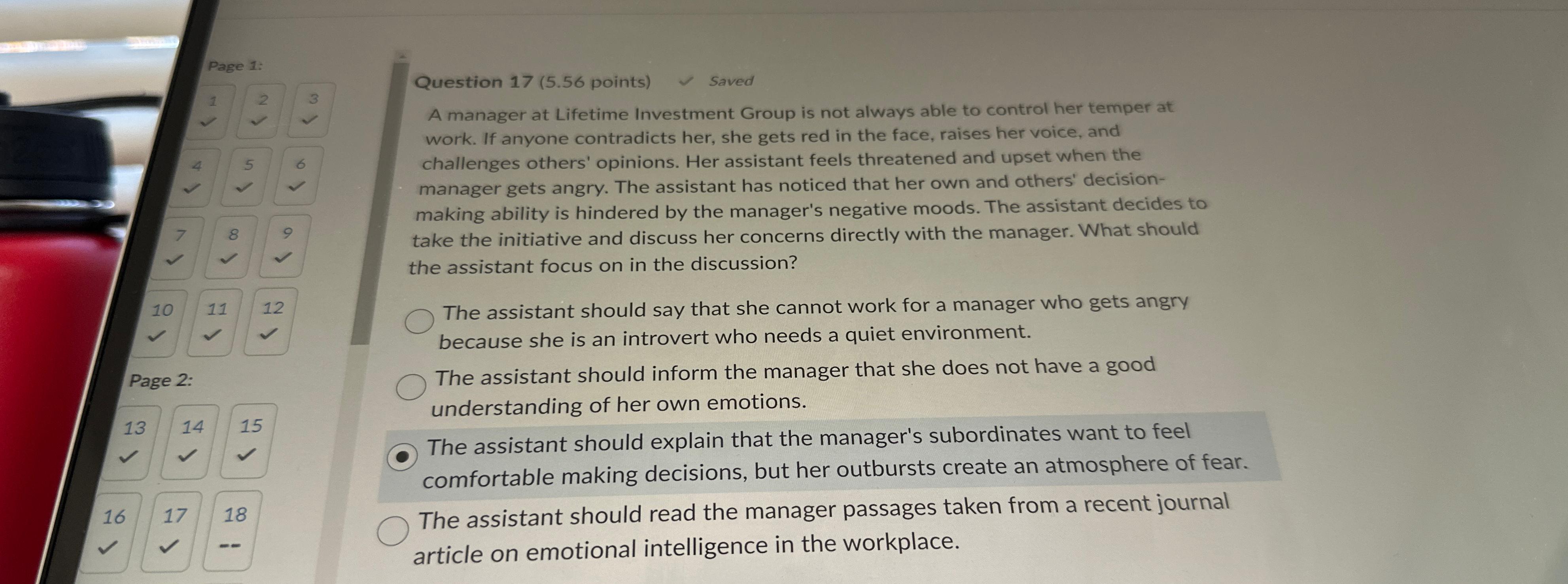  Question 17(5.56 points) Saved A manager at Lifetime Investment Group is