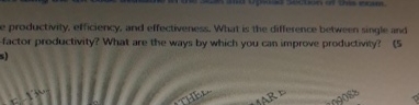  e productivity, efficiency, and effectiveness. What is the difference between single