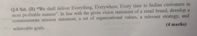  Q.4 Set. (B)"We shall deliver Everything, Everywhere, Every time to Indian