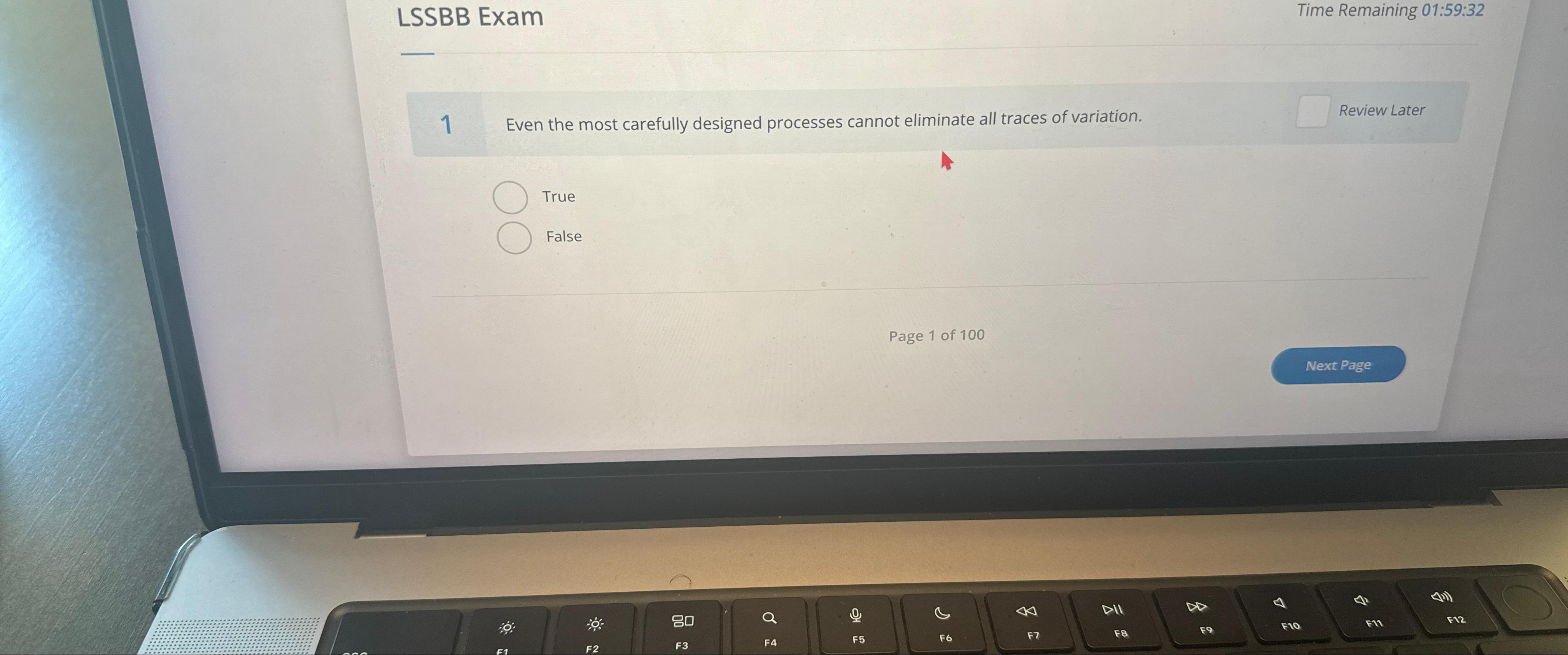  LSSBB Exam Time Remaining 01:59:32 1 Even the most carefully designed