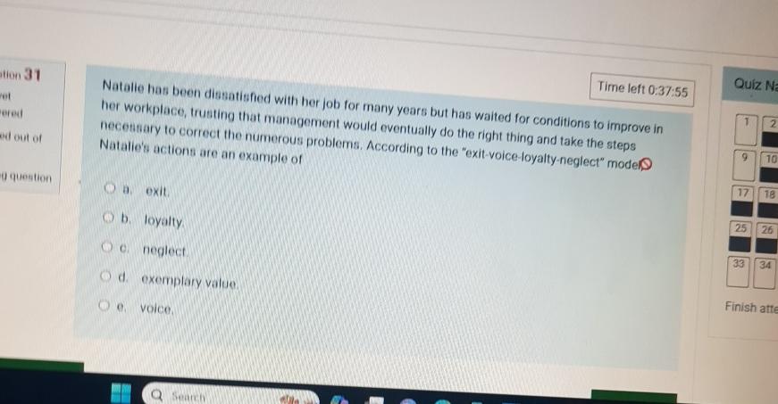  Time left 0:37:55 Natalie has been dissatisfied with her job for