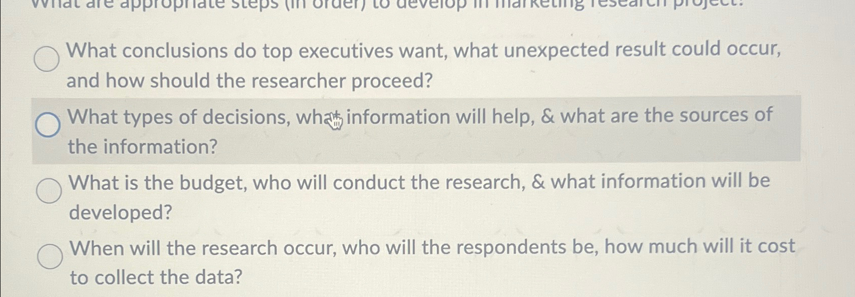  What conclusions do top executives want, what unexpected result could occur,