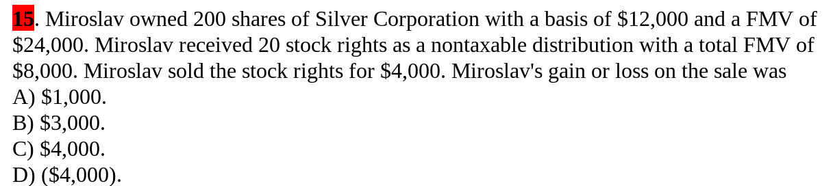 Gold Corporation for $500. During the current year, Gold declared a nontaxable