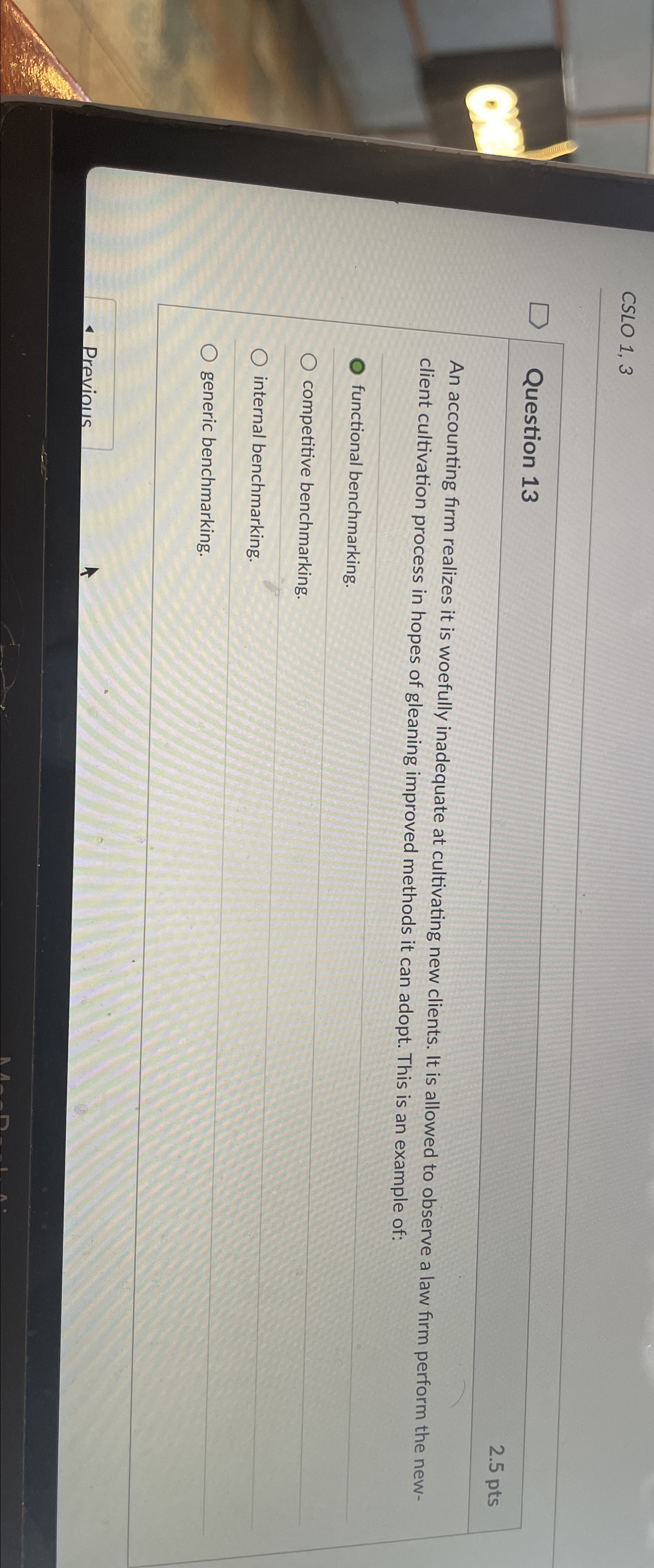  CSLO 1,3 Question 13 2.5pts An accounting firm realizes it is