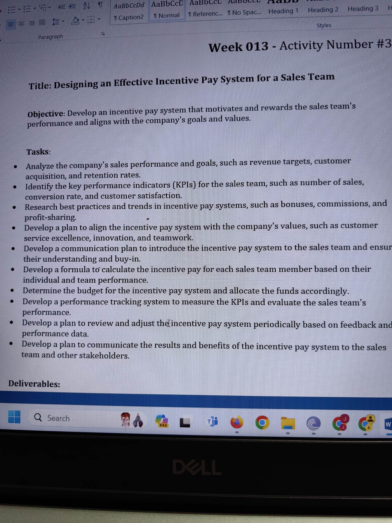  Week 013- Activity Number #3 Title: Designing an Effective Incentive Pay