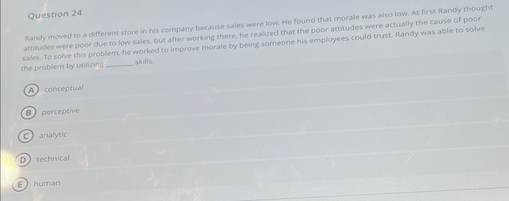  Question 24 Randy moved to a different store in his company