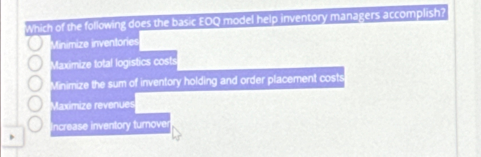  Which of the following does the basic EOQ model help inventory