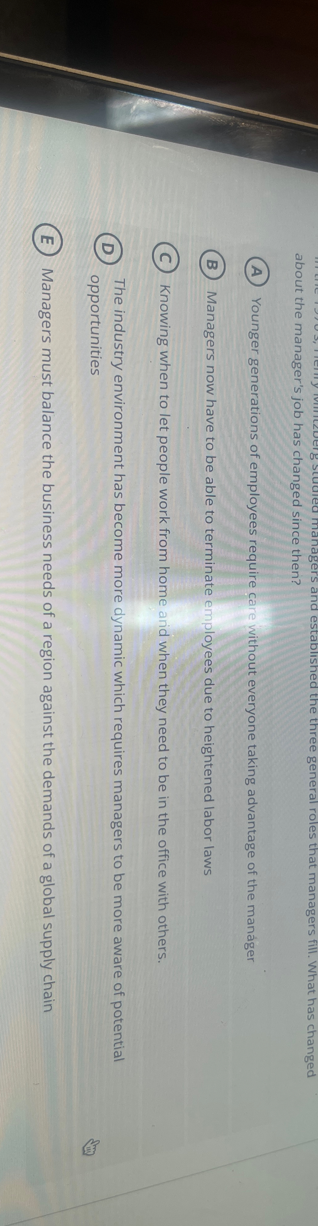  about the manager's job has changed since then? Younger generations of