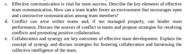 strategies involved in developing effective teams. Your task is to research and