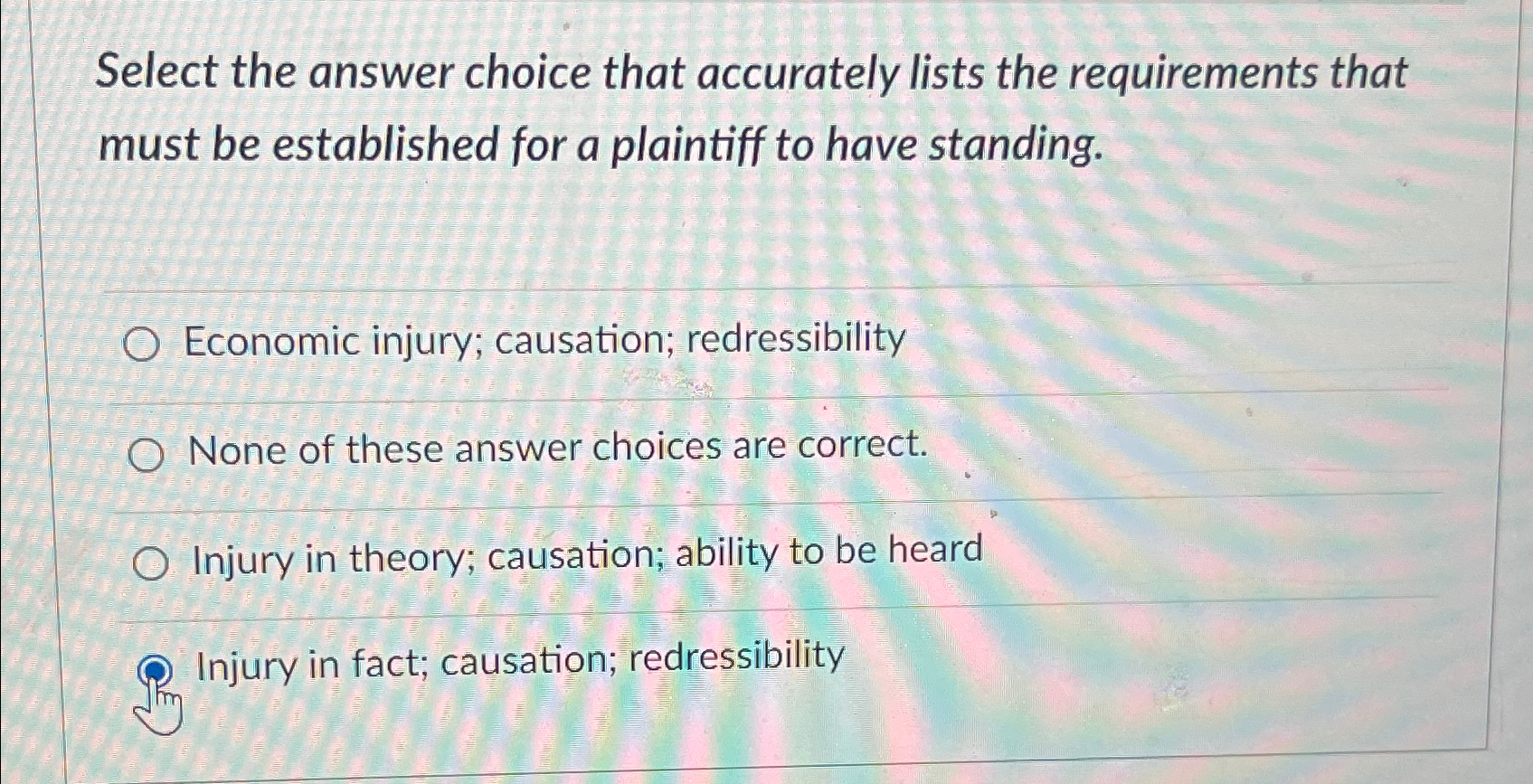  Select the answer choice that accurately lists the requirements that must