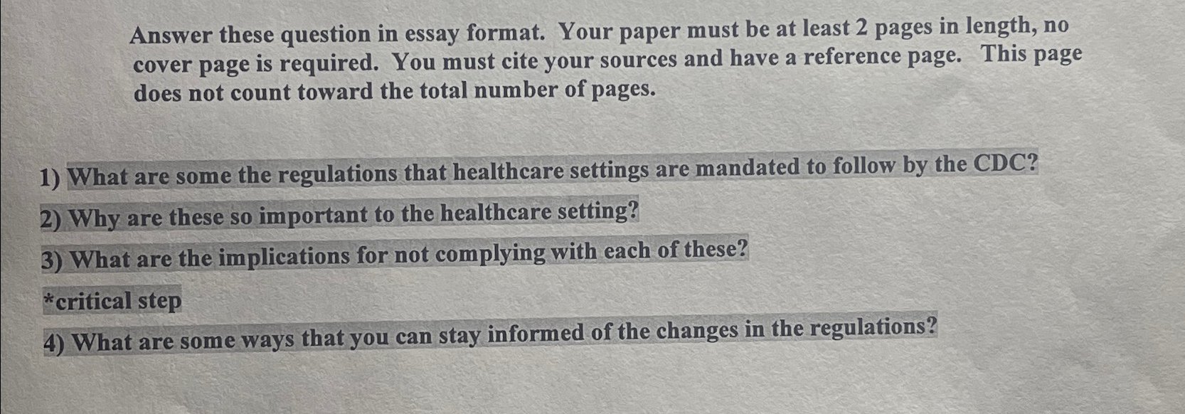  Answer these question in essay format. Your paper must be at
