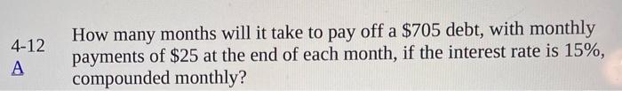 solve this using Excel? F=61,307 How many months will it take to