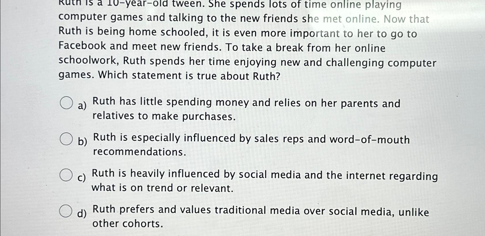  Kuth is a 10-year-old tween. She spends lots of time online