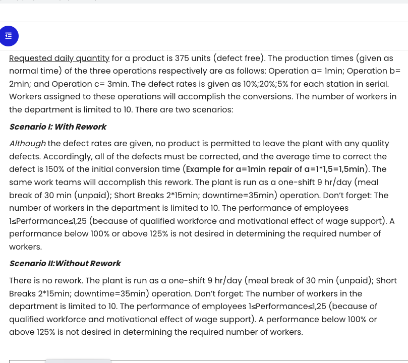  Requested daily quantity for a product is 375 units (defect free).