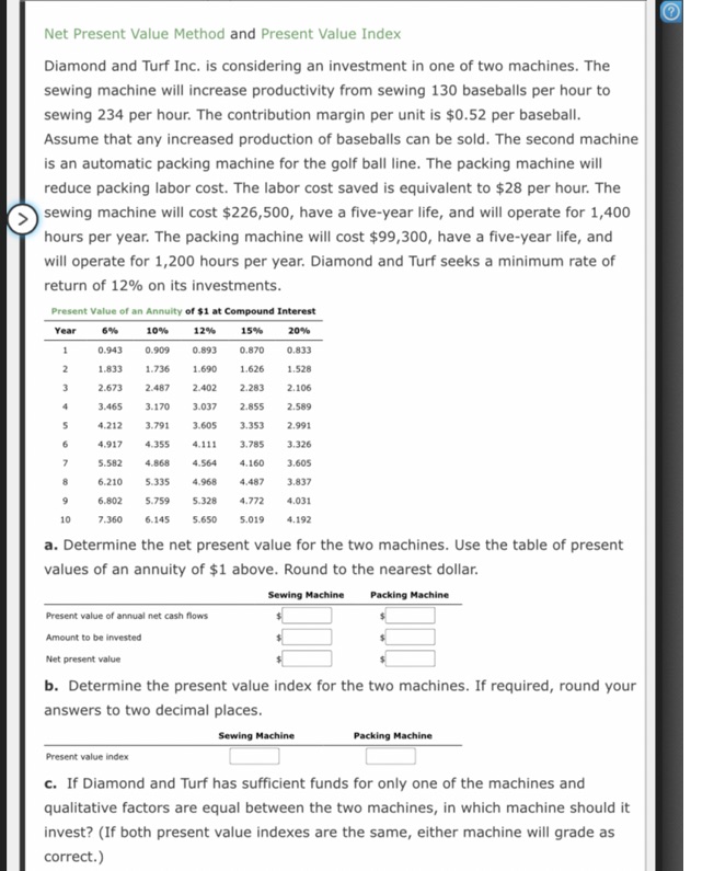  (? Net Present Value Method and Present Value Index Diamond and