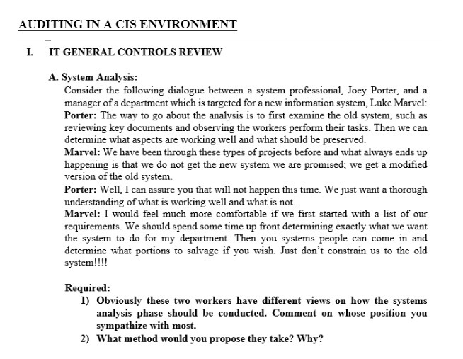 AUDITING IN A CIS ENVIRONMENT I. IT GENERAL CONTROLS REVIEW A.