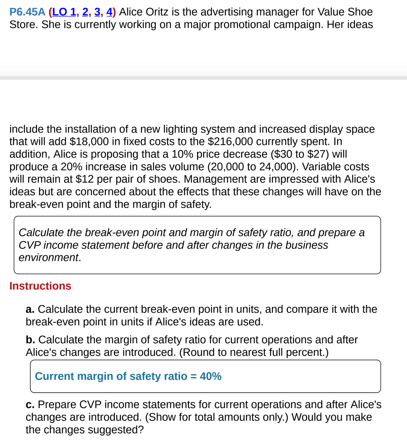 Please answer the question on the THIRD image. All accounts and formulas