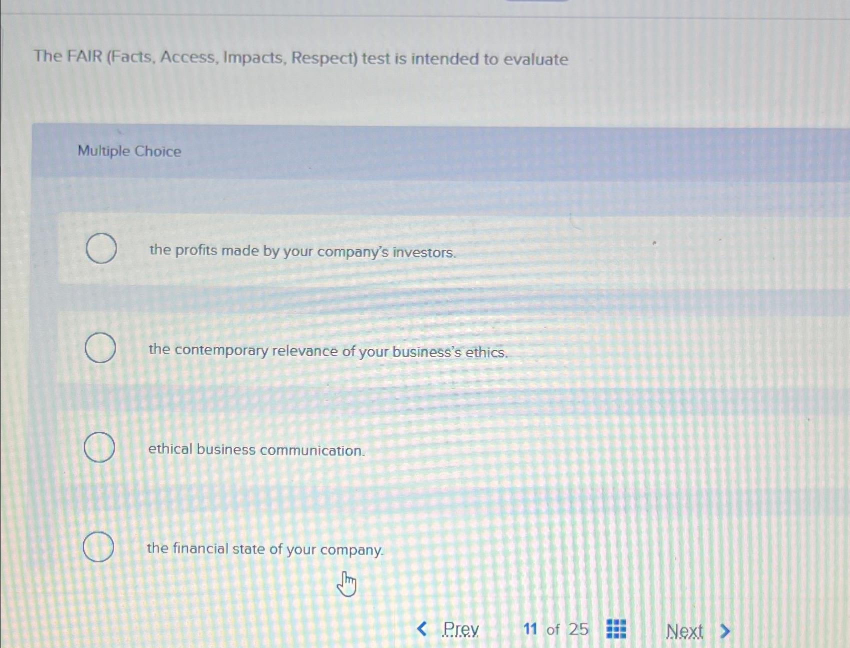  The FAIR (Facts, Access, Impacts, Respect) test is intended to evaluate