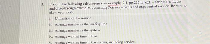the case, think about how the new drive-through process can be made