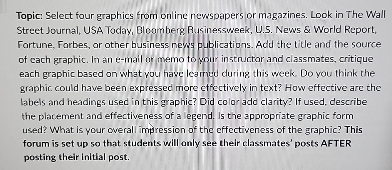  Topic: Select four graphics from online newspapers or magazines. Look in