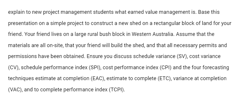 explain to new project management students what earned value management is.