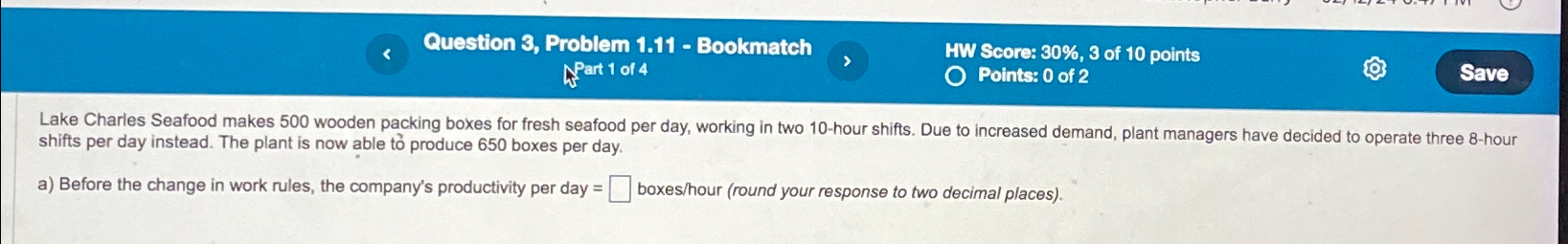  Question 3, Problem 1.11- Bookmatch HW Score: 30%,3 of 10 points