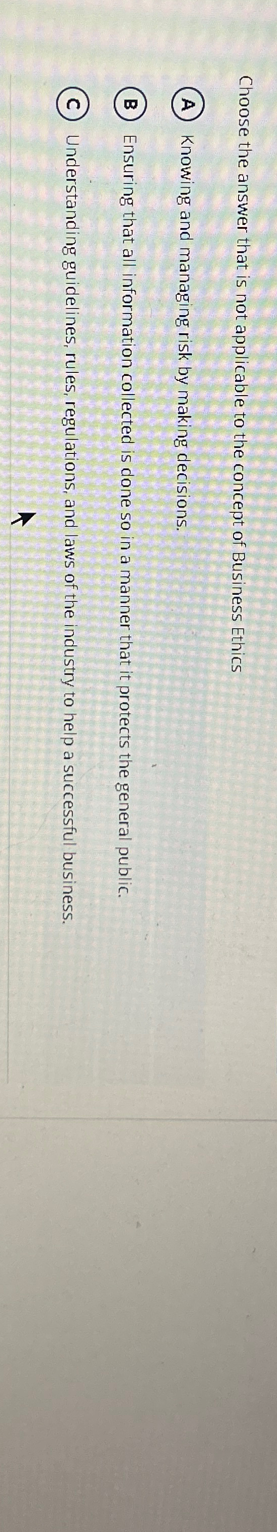  Choose the answer that is not applicable to the concept of