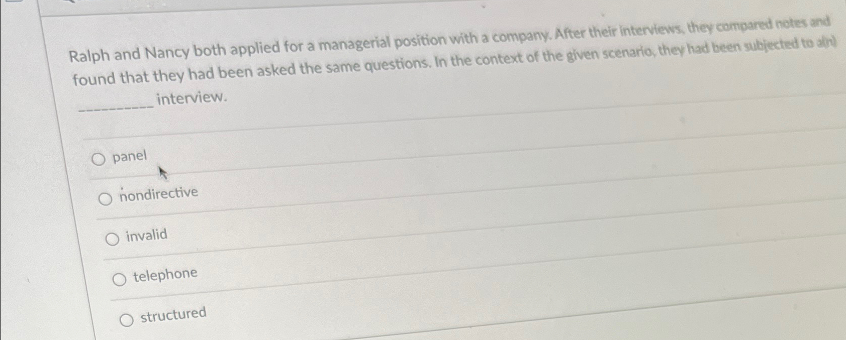  Ralph and Nancy both applied for a managerial position with a